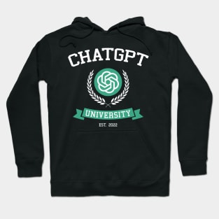 ChatGPT University - funny shirt, gift idea, chatgpt, openai, tech, collegehumor, birthday gift, christmas gift, Hoodie